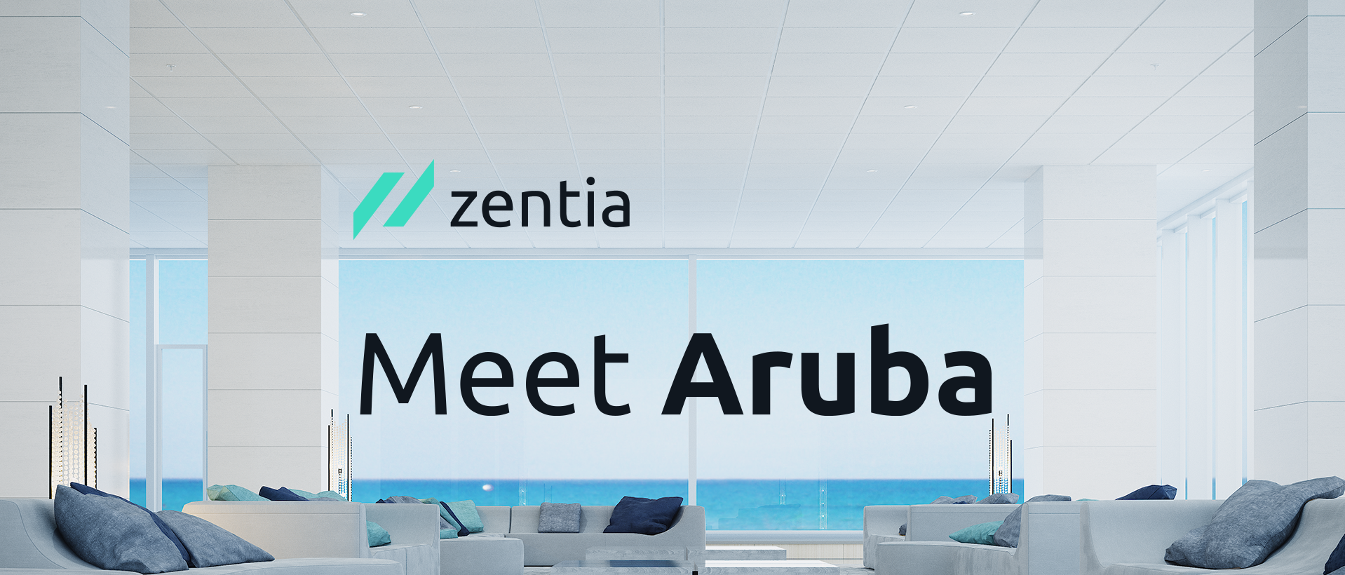 Zentia - Aruba Banner